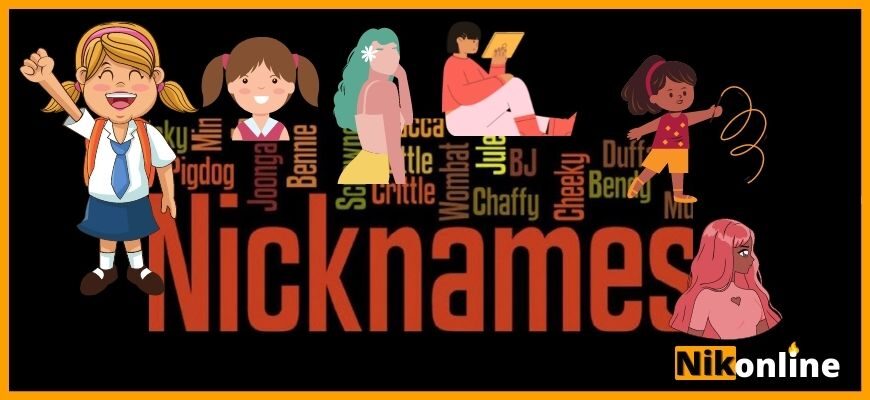 Шесть девочек, слово "nicknames" на черном фоне и имена для женщин